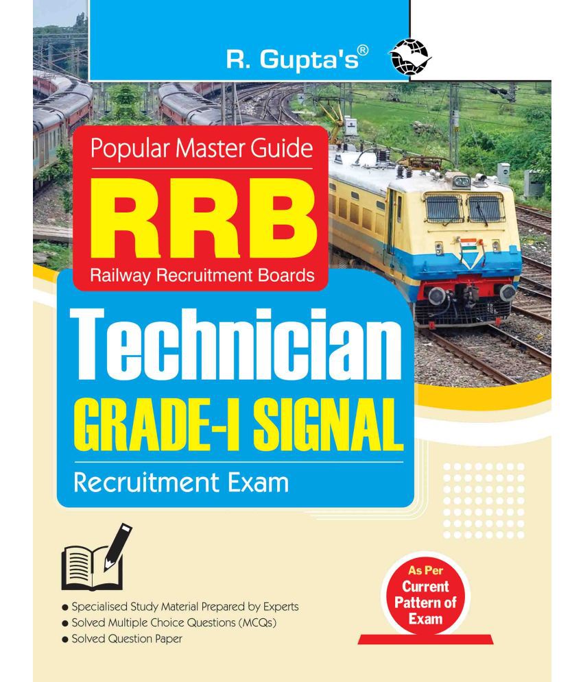     			Railway Recruitment Boards (RRB) – Technician (GRADE-I SIGNAL) Recruitment Exam Guide