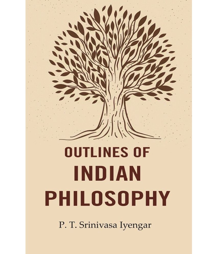     			Outlines of Indian Philosophy