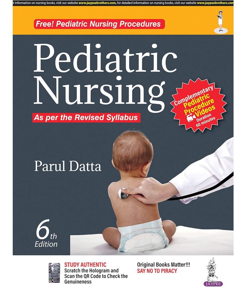     			Pediatric Nursing by Parul Datta 6th edition (Free! Pediatric Nursing Procedures Videos)