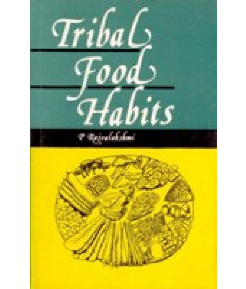     			Tribal Food Habits