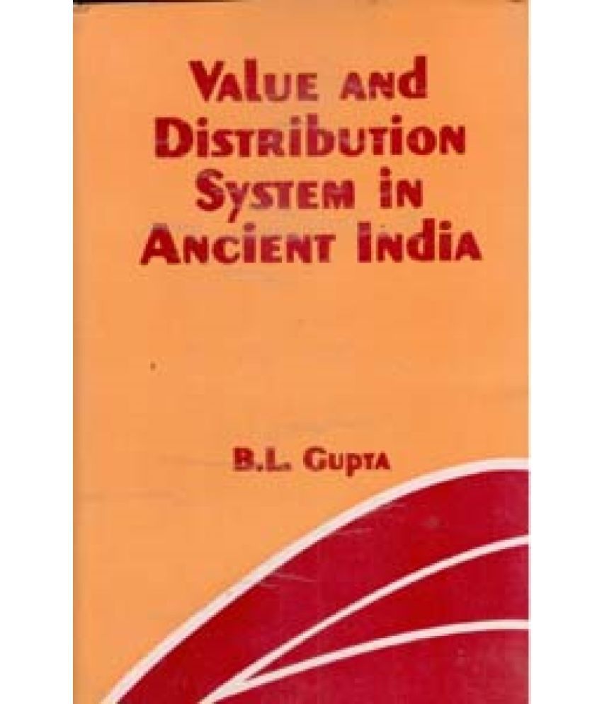    			Value and Distribution System in Ancient India