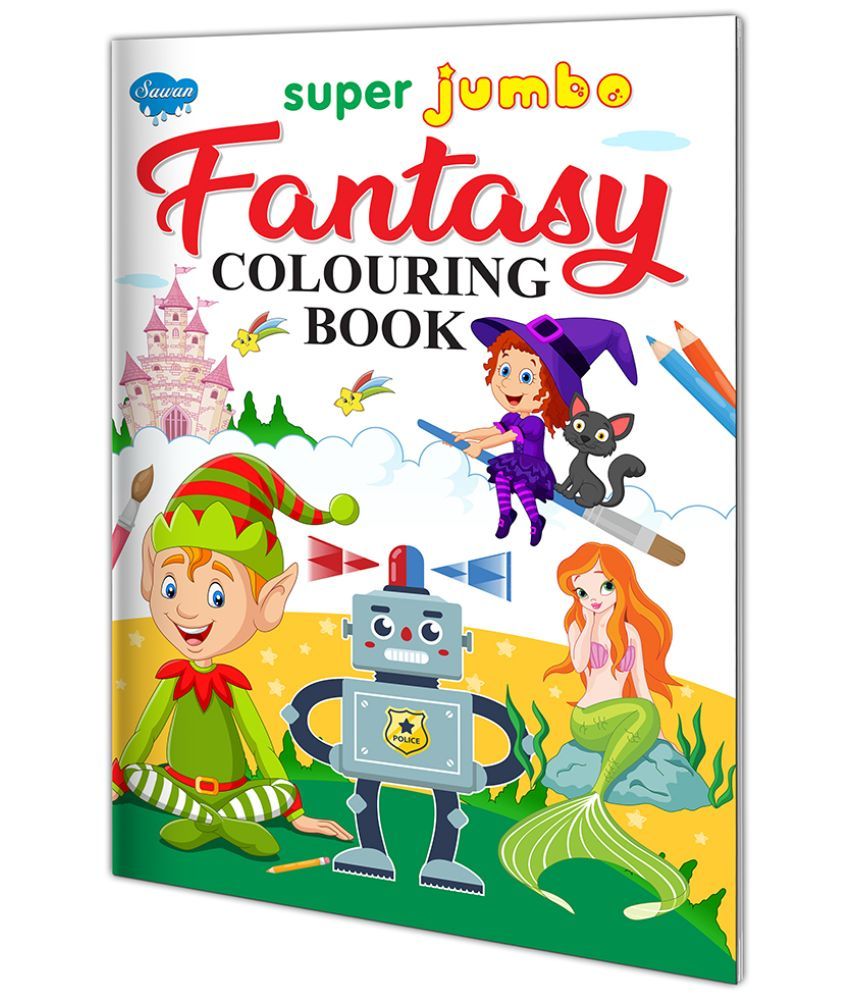     			Super Jumbo Fantasy Colouring Book By Sawan