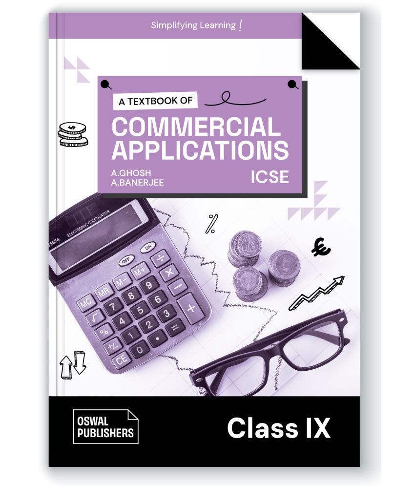     			Oswal Commercial Applications Textbook for ICSE Class 9 : By A. Ghosh, A. Banerjee