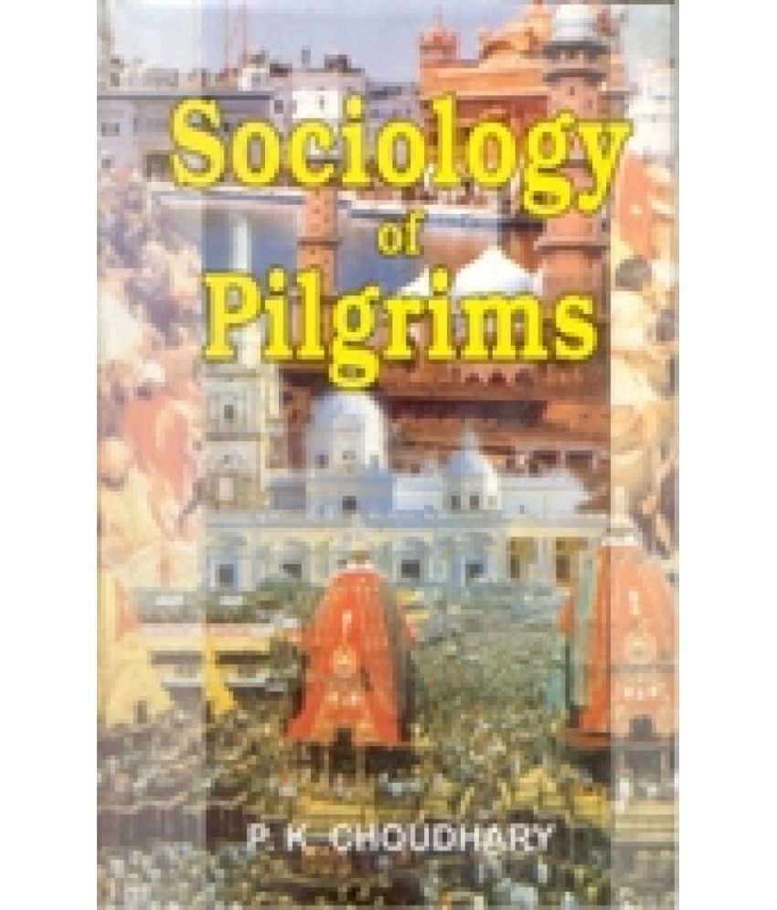     			Sociology of Pilgrims