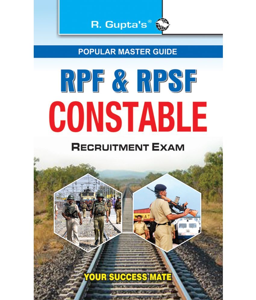     			RPF & RPSF Constable Recruitment Exam Guide