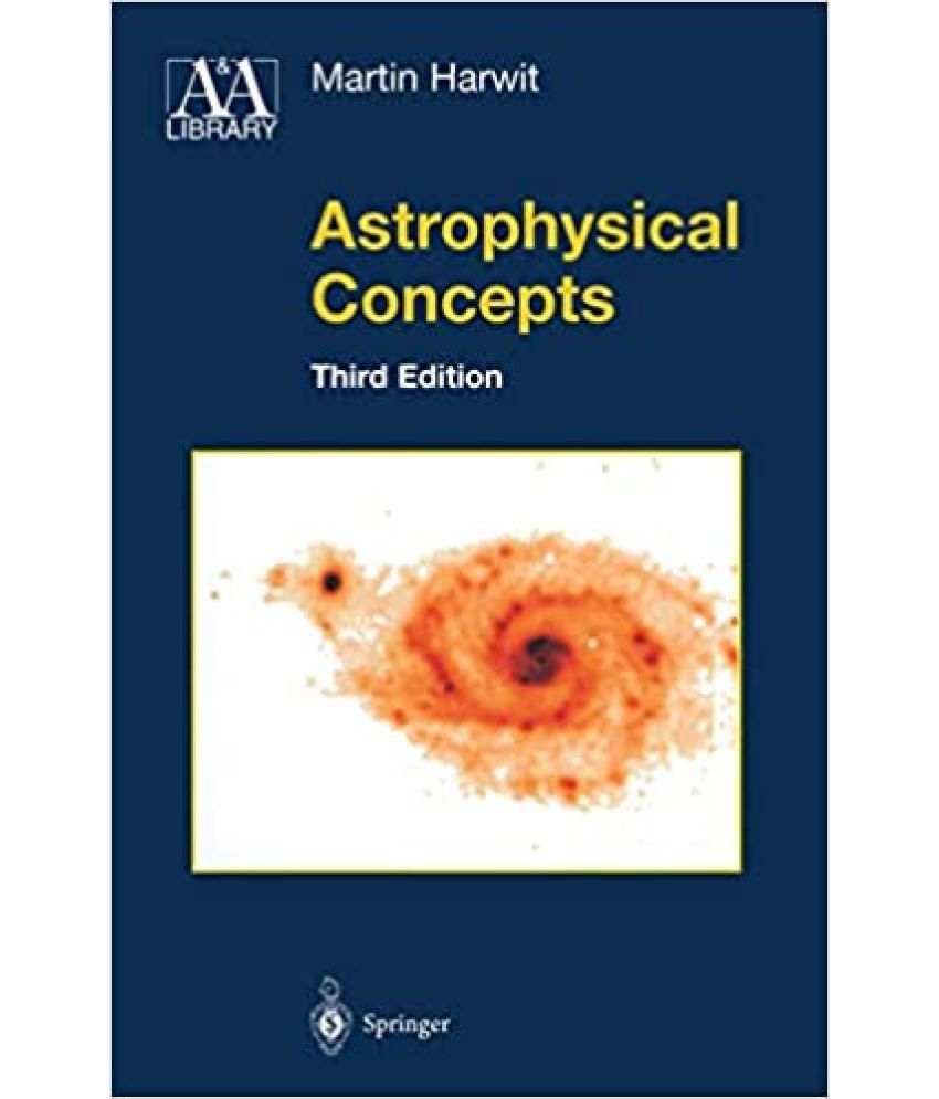     			Astrophysical Concepts 3rd Ed., Year 1991 [Hardcover]