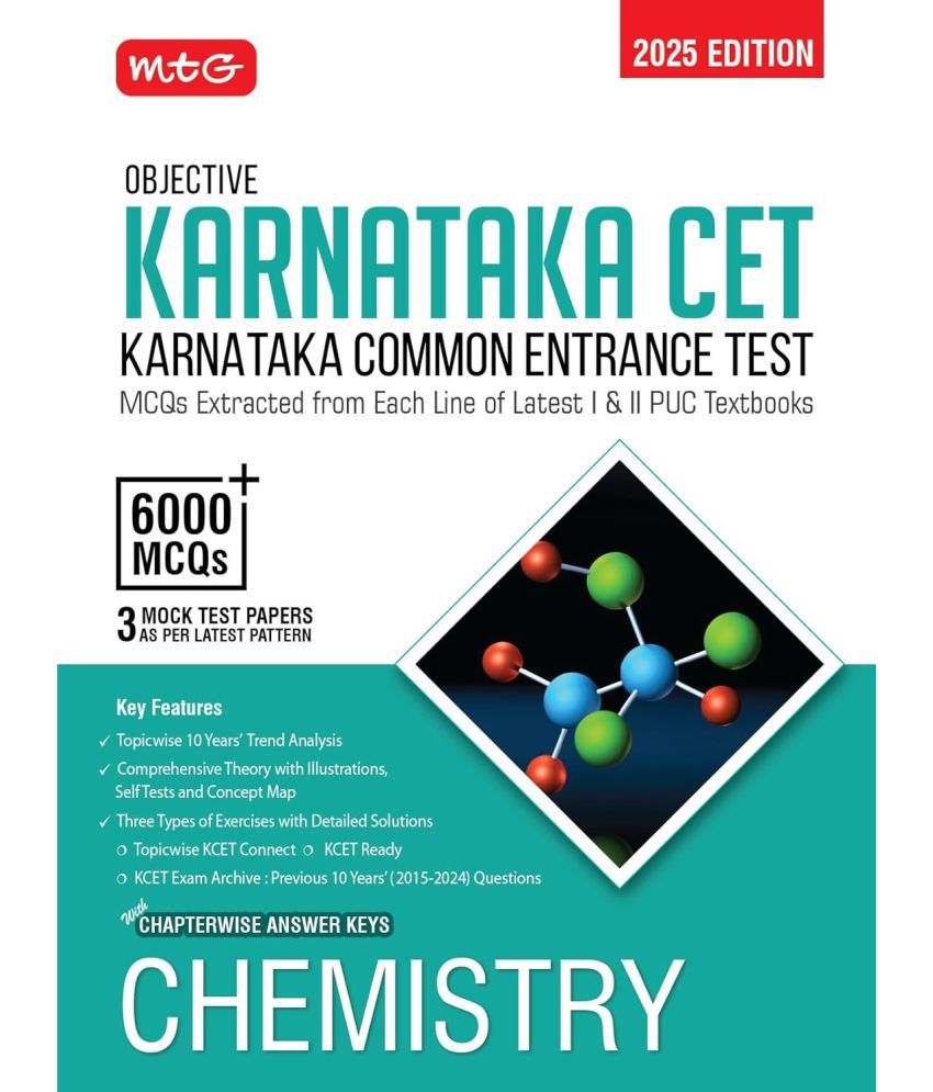     			MTG Objective Karnataka CET Chemistry Book For 2025 KCET Exam | KCET Topicwise Comprehensive Theory with 10 Previous Years Solved Question Papers & 6000+ MCQs | KCET PYQs Question Bank