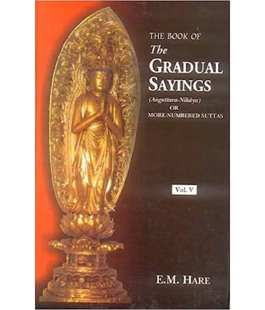     			The Book Of The Gradual Sayings, Year 2012