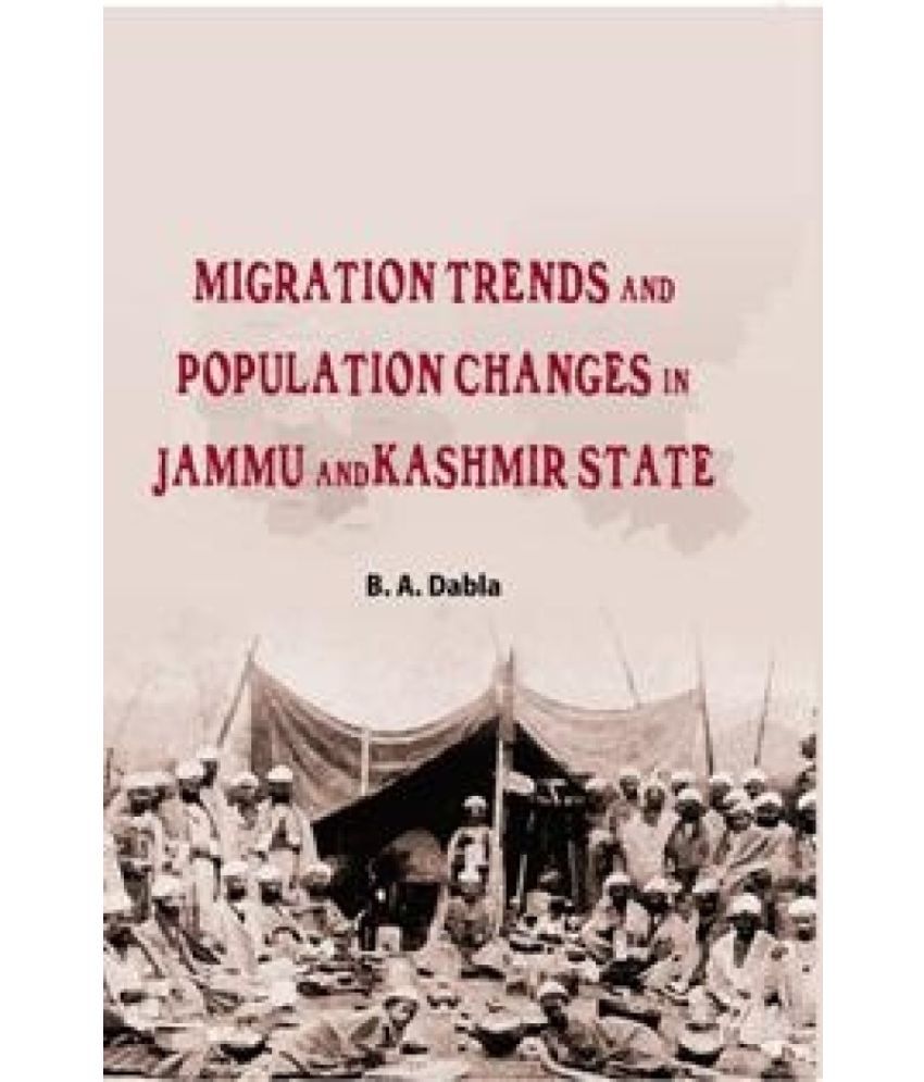     			Migration Trends and Population Changes in Jammu and Kashmir