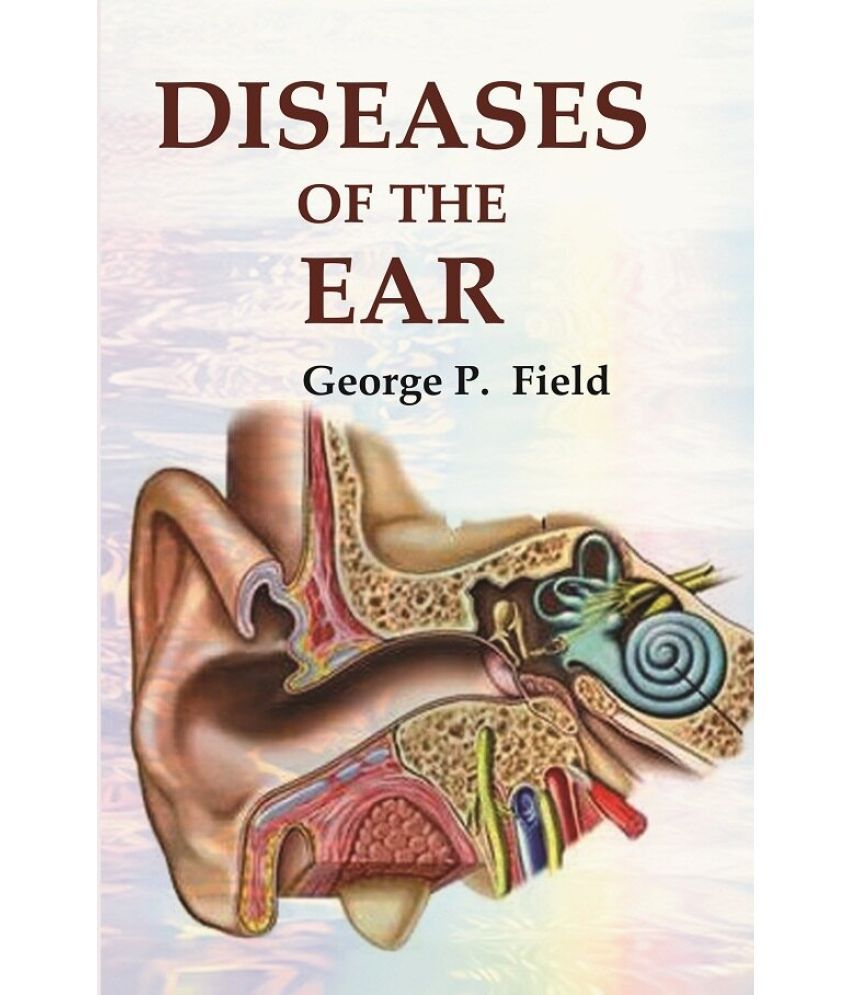     			Diseases of the Ear [Hardcover]