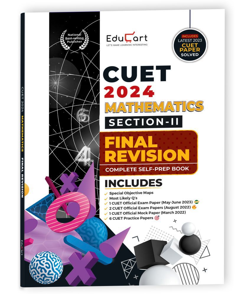     			Educart Mathematics Section-2 NTA CUET UG Entrance Exam Book 2024 Final Revision (100% based on 2023 official CUET Online Paper)