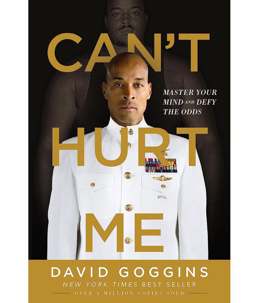     			Can't Hurt Me: Master Your Mind and Defy the Odds By david goggins