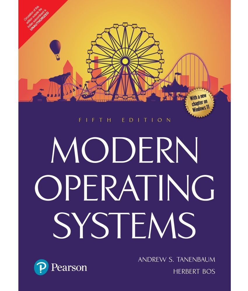     			Modern Operating Systems With New Chapter on Window 11, 5th Edition - Pearson