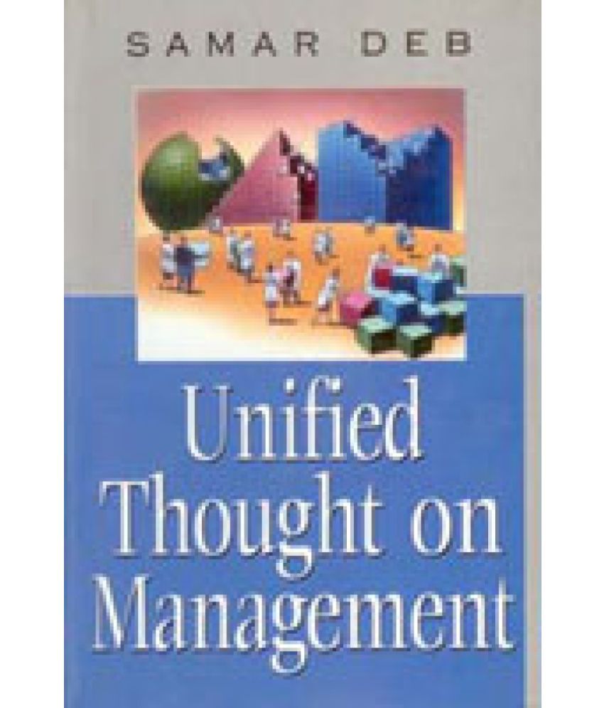     			Unified Thought On Management