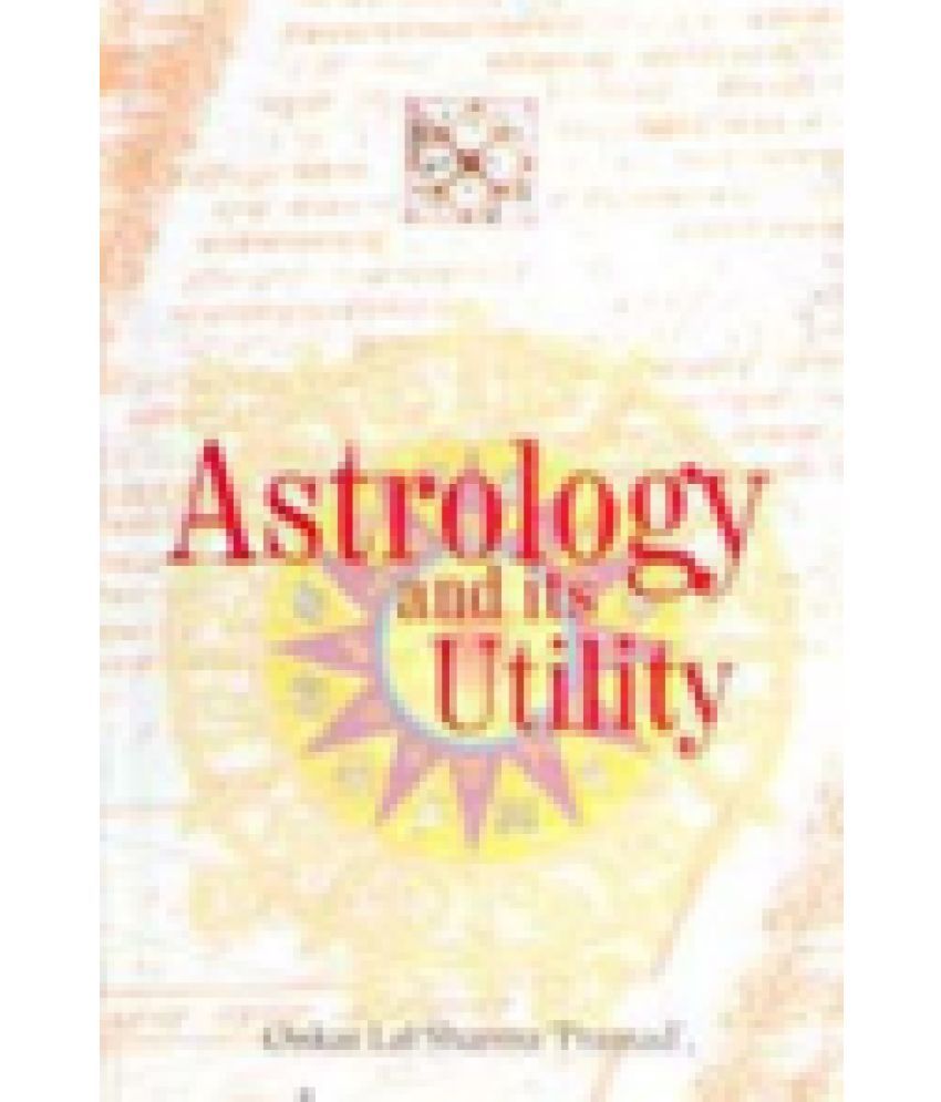     			Astrology and Its Utility