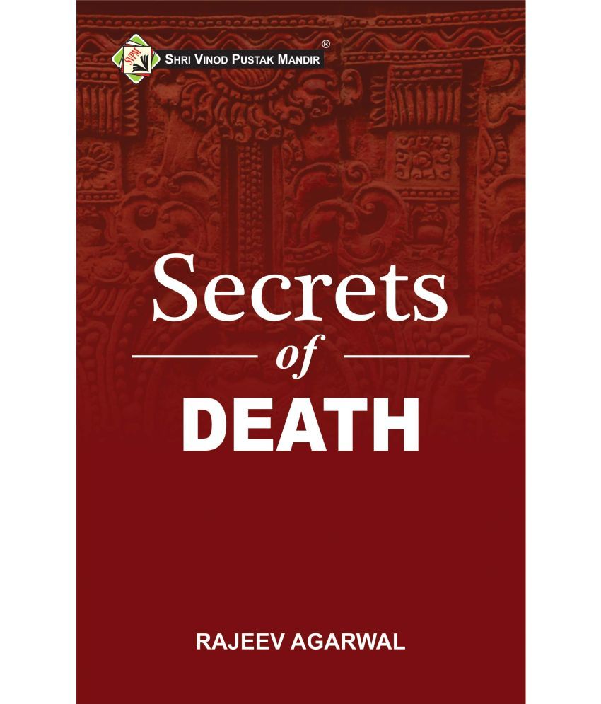     			Shri Vinod Pustak Mandir Secrets of Death