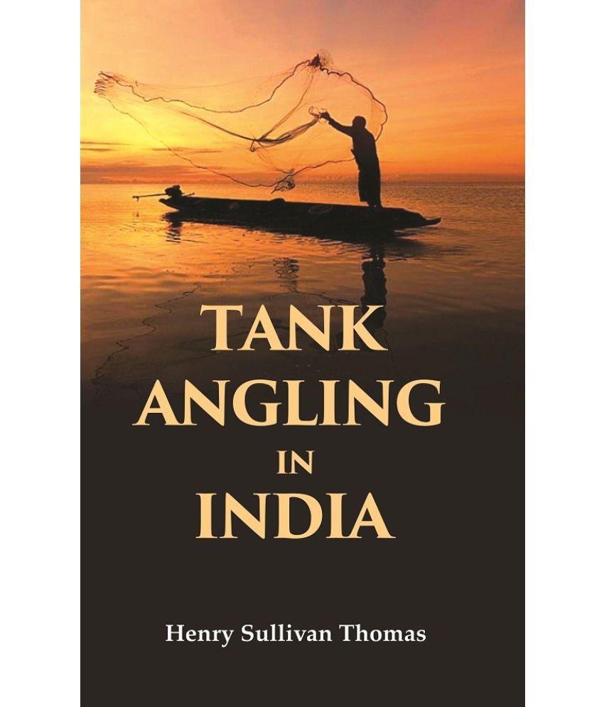     			Tank Angling in India [Hardcover]