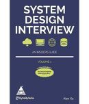 System Design Interview: An Insider's Guide  Volume 1 Paperback  30 September 2023