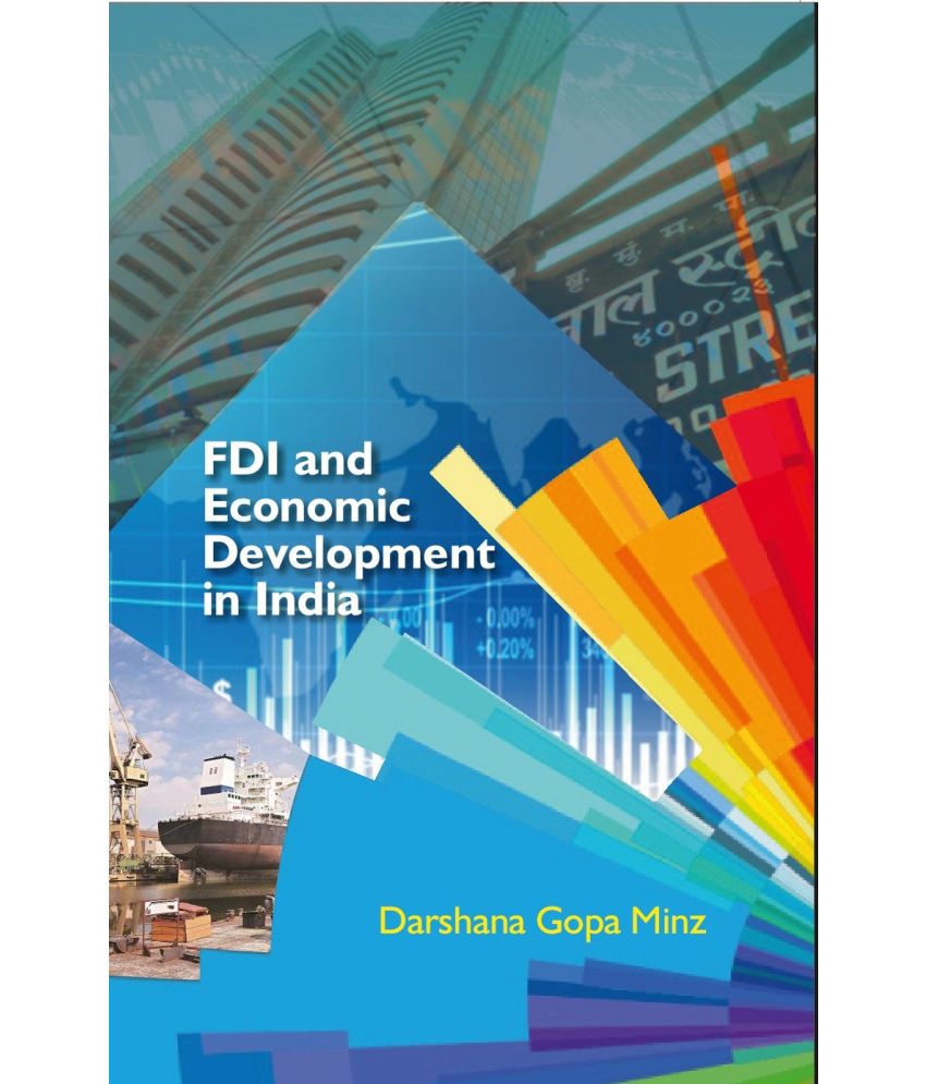     			FDI and Economic Development in India