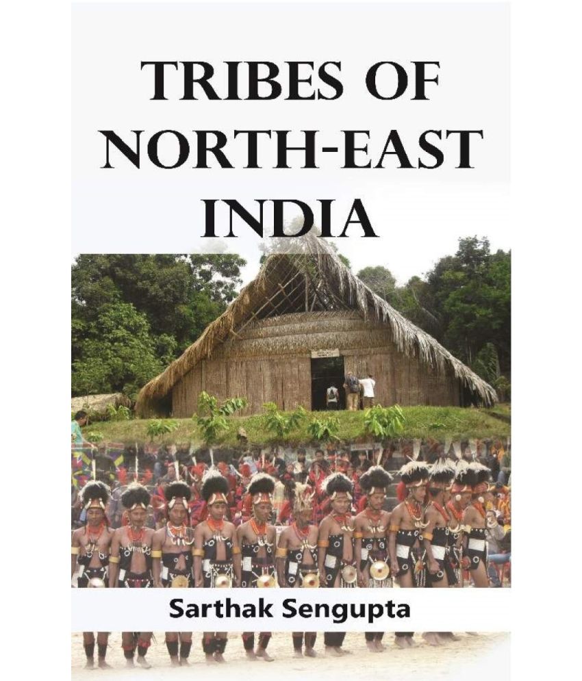     			Tribes of North-East India: Biological and Cultural Perspectives