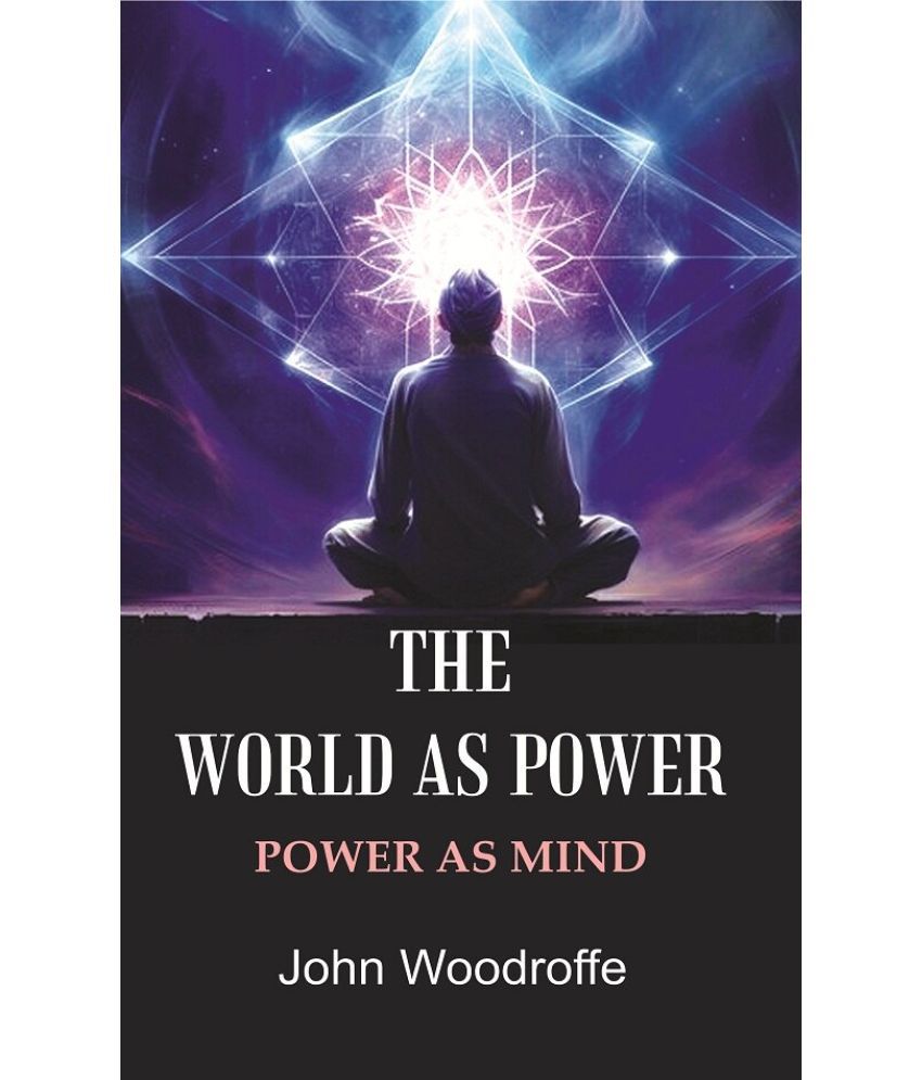    			The World as Power: Power as Mind [Hardcover]