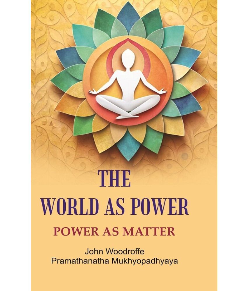     			The World as Power: Power as Matter [Hardcover]