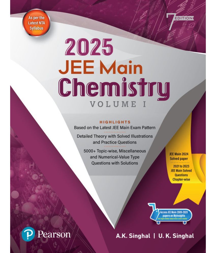     			2025 - JEE Main Chemistry Vol 1, Based on the Latest JEE Main Exam Pattern with 2024 Solved Paper - Pearson