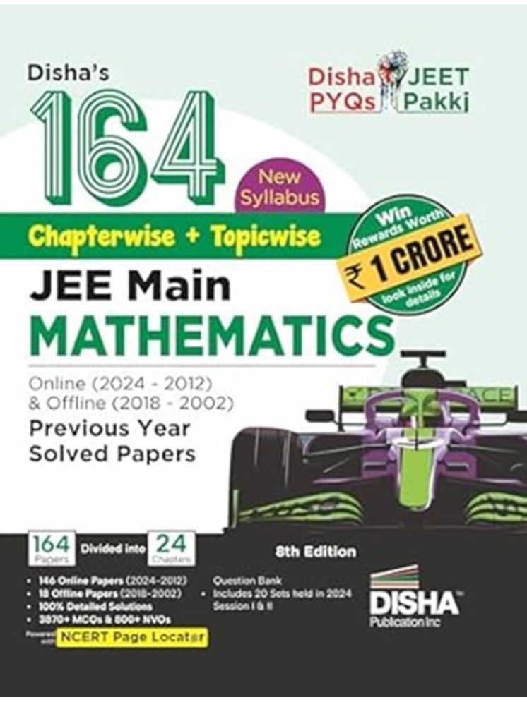     			Disha's 164 New Syllabus Chapter-wise + Topic-wise JEE Main Mathematics Online (2024 - 2012) & Offline (2018 - 2002) Previous Years Solved Papers 8th Edition | NCERT Question Bank with 100% Solutions Paperback – 24 April 2024