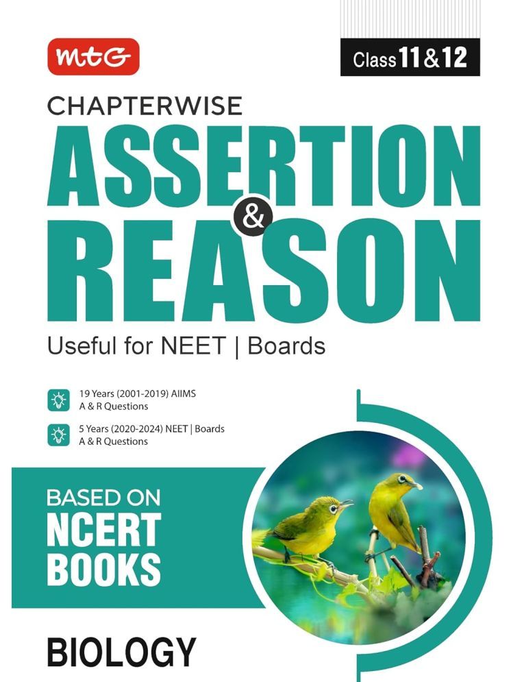     			MTG Chapterwise Assertion & Reason Biology For NEET & Boards Exam (Class-11 & 12) - Available Previous 19 Years AIIMS & 5 Years NEET and Boards Exam A&R Questions (Based on NCERT Books)