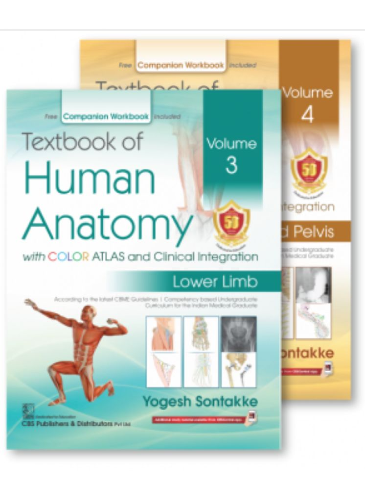     			Textbook of Human Anatomy with COLOR ATLAS and Clinical Integration Volumes 3 & 4 (Lower Limb Abdomen and Pelvis)