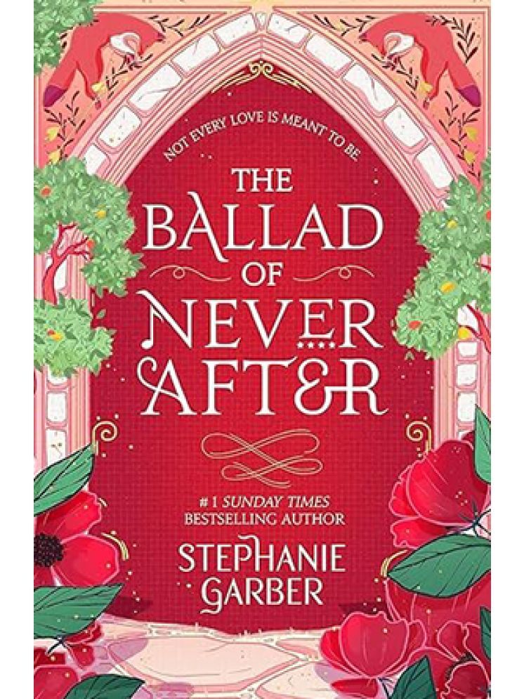     			The Ballad of Never After Book Paperback By Stephanie Garber