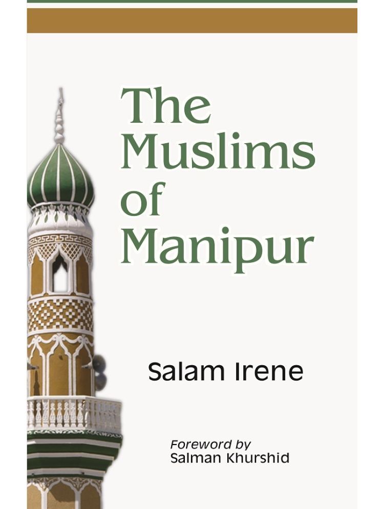     			The Muslims of Manipur