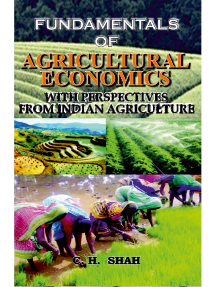     			Fundamentals of Agricultural Economics With Perspectives From Indian Agriculture