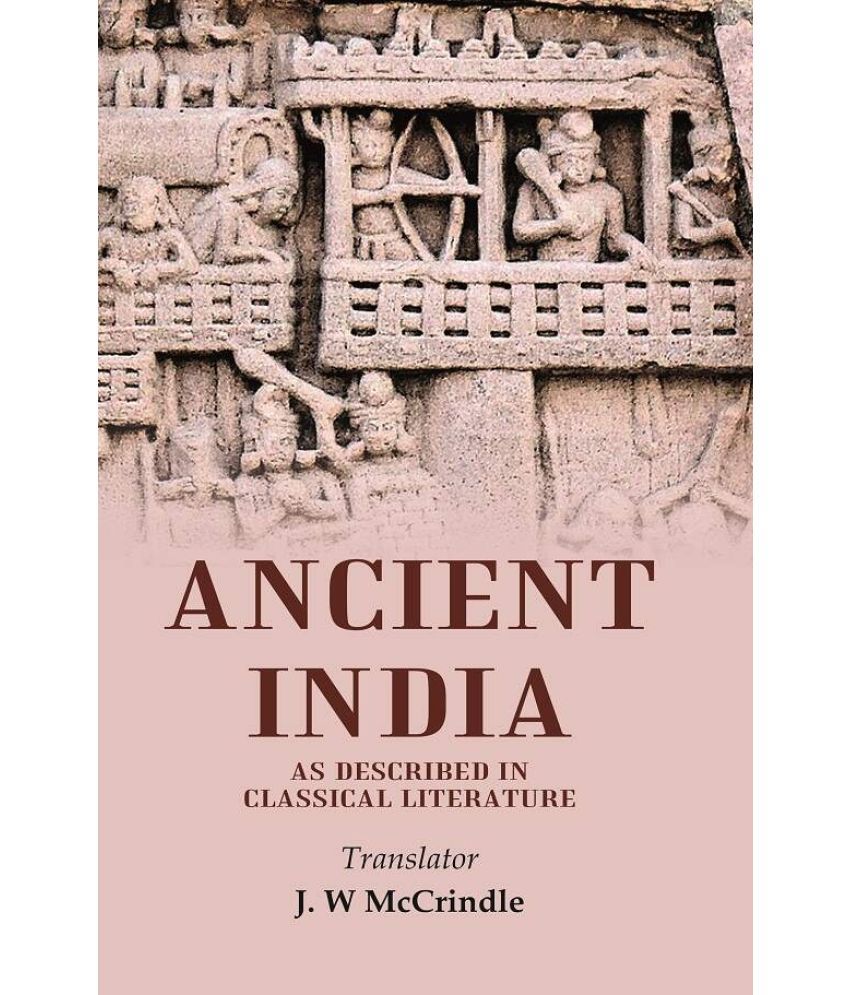     			Ancient India as Described in Classical Literature [Hardcover]