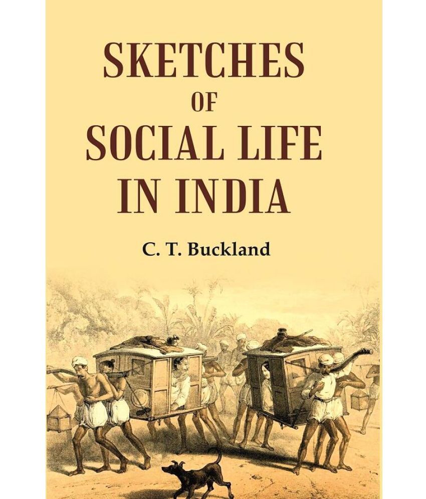     			Sketches of Social Life in India