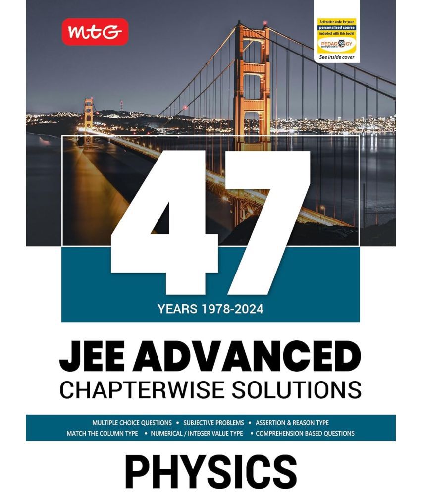     			MTG 47 Years JEE Advanced (1978-2023) Chapter-wise Previous Years Solved Question Papers Physics Book | JEE Advanced PYQ For 2025 Exam