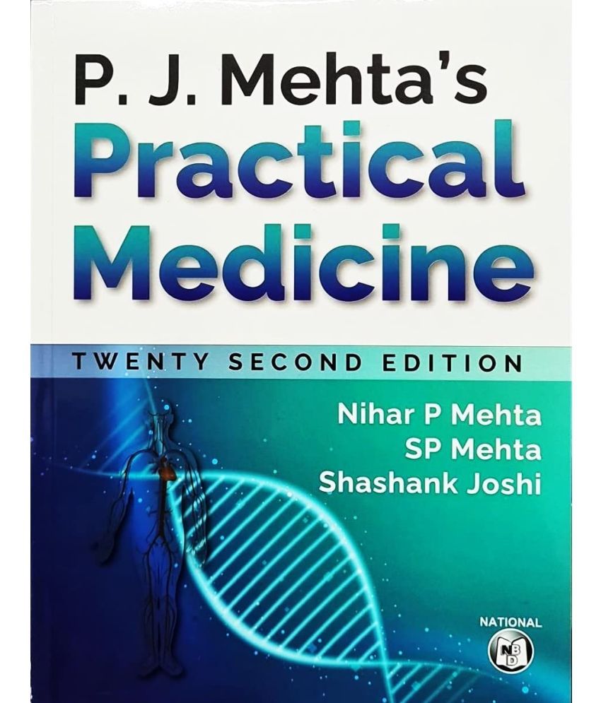     			P. J. Mehta's Practical Medicne - 22nd Ed./2023 [Paperback] P. J. Mehta's Paperback – 14 January 2023