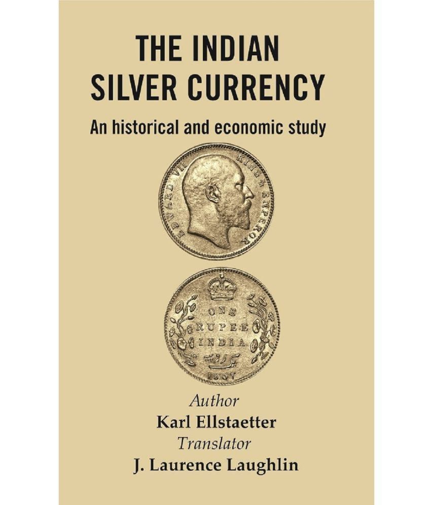     			ABC The Indian Silver Currency : An Historical and Economic Study CD