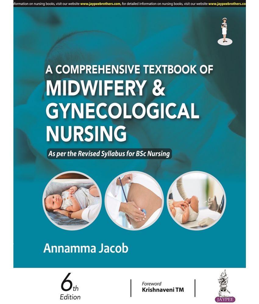     			A Comprehensive Textbook of Midwifery & Gynecological Nursing 6th Edition