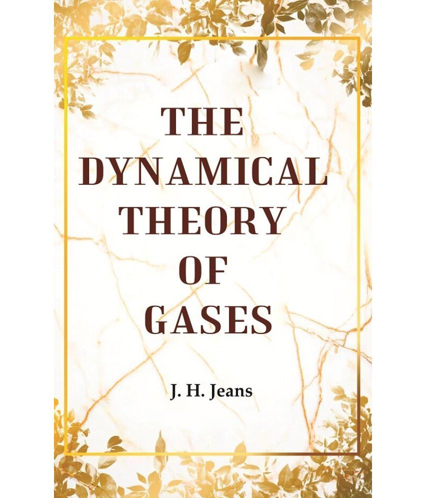     			The Dynamical Theory of Gases [Hardcover]