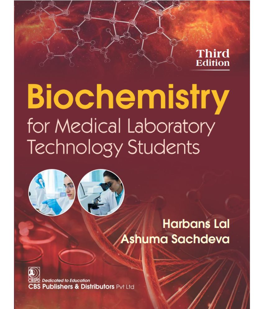     			Biochemistry for Medical Laboratory Technology Students 3rd Edition