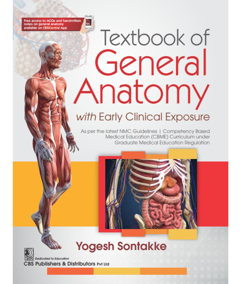     			Textbook of General Anatomy with Early Clinical Exposure