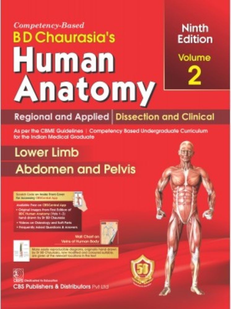     			BD Chaurasias Human Anatomy 9ed Vol- 2 Regional And Applied Dissection & Clinical Lower Limb Abdomen and Pelvis 9th edition