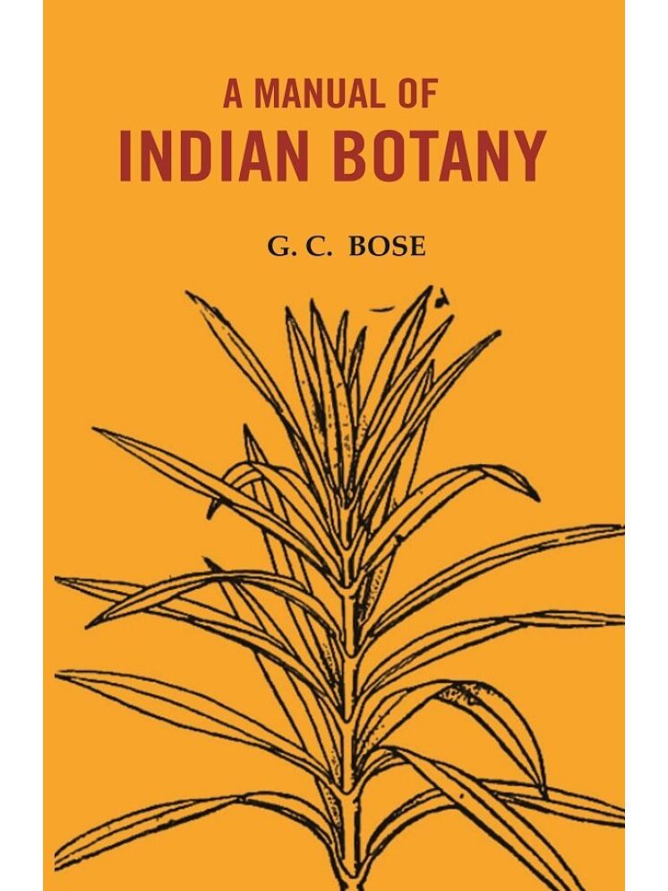     			A manual of Indian Botany