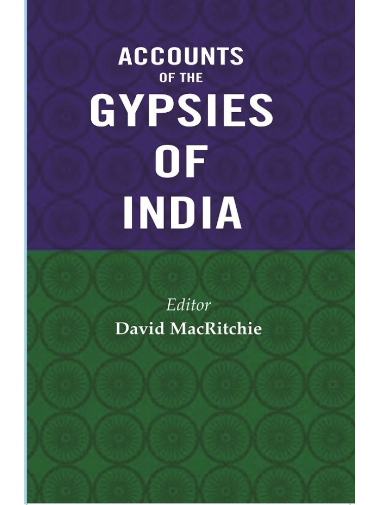     			Accounts of the Gypsies of India