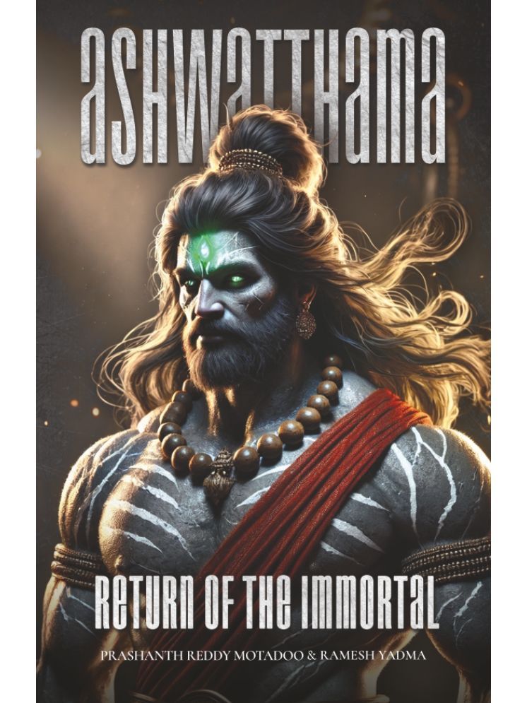     			Ashwatthama - Return of the Immortal