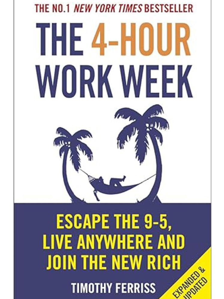     			The 4-Hour Work Week: Escape the 9-5, Live Anywhere and Join the New Rich