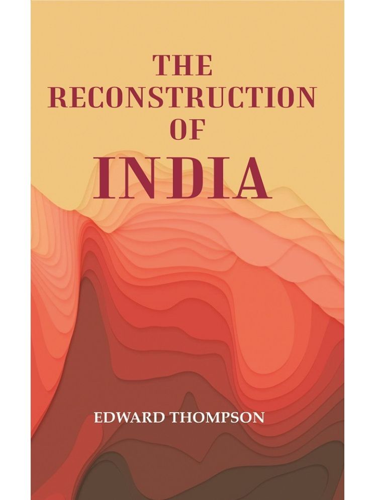     			The Reconstruction of India [Hardcover]