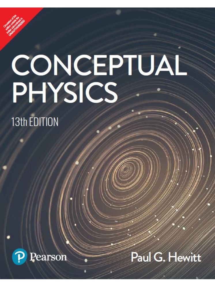     			Conceptual Physics, 13th Edition - Pearson