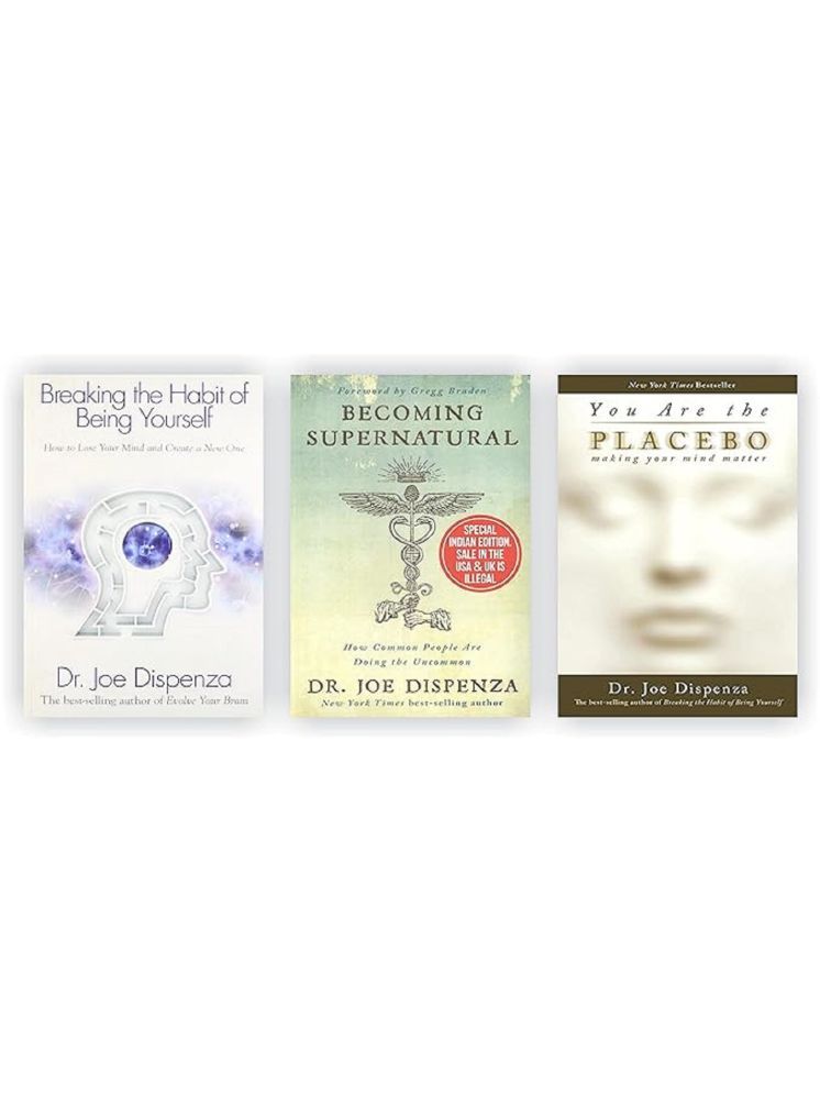     			3 Books Set by Dr Joe Dispenza [Breaking The Habit of Being Yourself; You Are the Placebo & Becoming Supernatural] [Paperback;